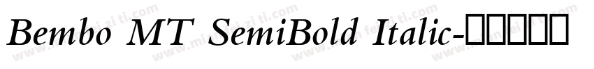 Bembo MT SemiBold Italic字体转换